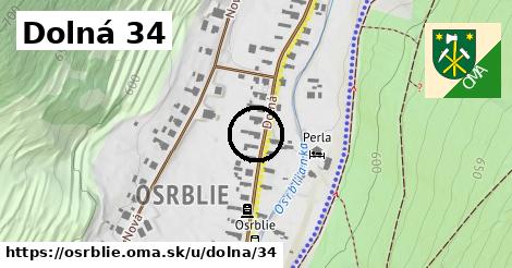 Dolná 34, Osrblie