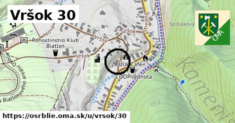 Vršok 30, Osrblie