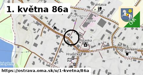 1. května 86a, Ostrava