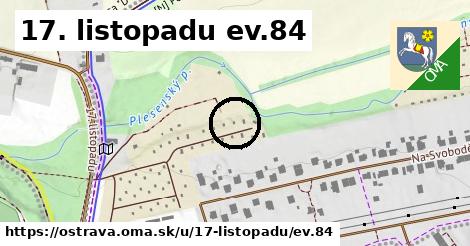 17. listopadu ev.84, Ostrava