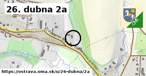 26. dubna 2a, Ostrava