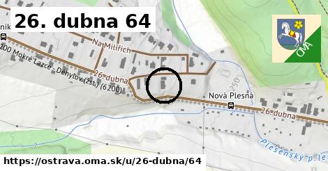 26. dubna 64, Ostrava