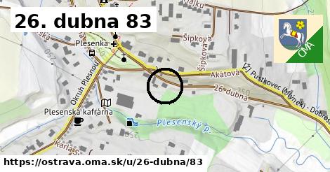 26. dubna 83, Ostrava