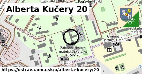 Alberta Kučery 20, Ostrava