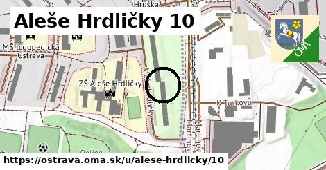 Aleše Hrdličky 10, Ostrava
