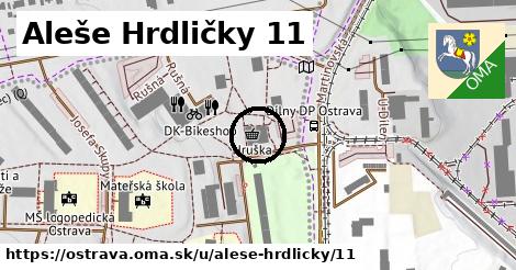 Aleše Hrdličky 11, Ostrava