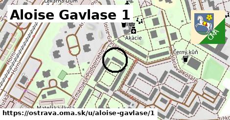 Aloise Gavlase 1, Ostrava