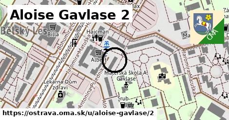 Aloise Gavlase 2, Ostrava