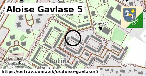 Aloise Gavlase 5, Ostrava