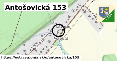 Antošovická 153, Ostrava