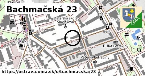 Bachmačská 23, Ostrava