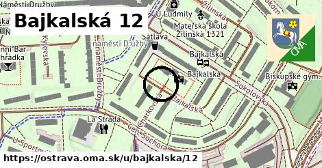 Bajkalská 12, Ostrava