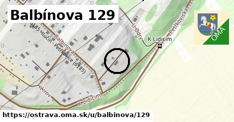 Balbínova 129, Ostrava