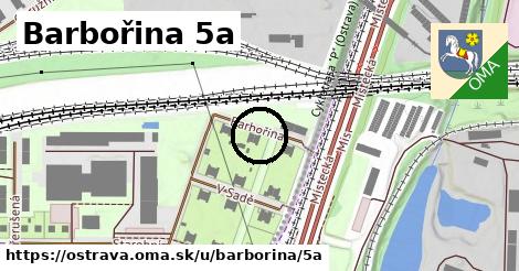 Barbořina 5a, Ostrava