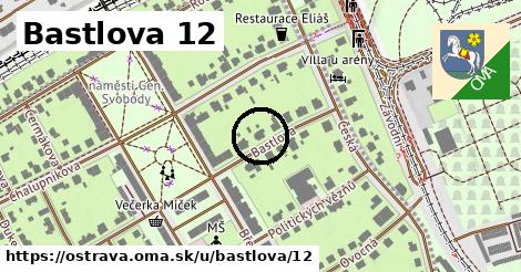 Bastlova 12, Ostrava