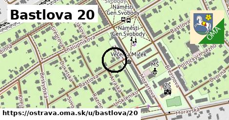 Bastlova 20, Ostrava