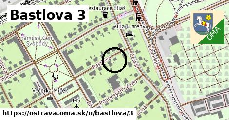 Bastlova 3, Ostrava