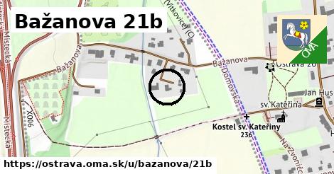 Bažanova 21b, Ostrava