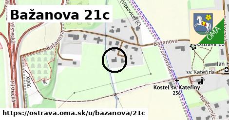 Bažanova 21c, Ostrava