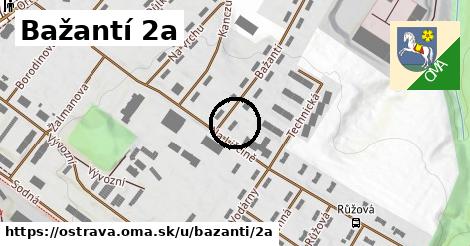 Bažantí 2a, Ostrava