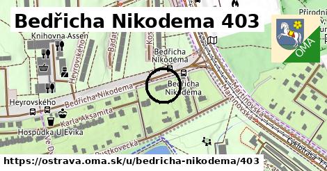 Bedřicha Nikodema 403, Ostrava