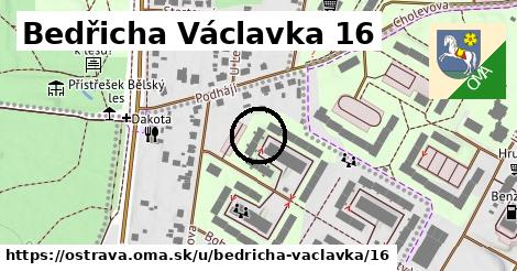 Bedřicha Václavka 16, Ostrava