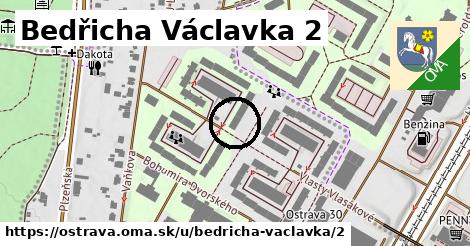 Bedřicha Václavka 2, Ostrava