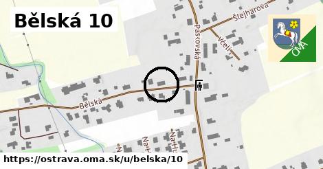 Bělská 10, Ostrava