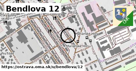 Bendlova 12, Ostrava