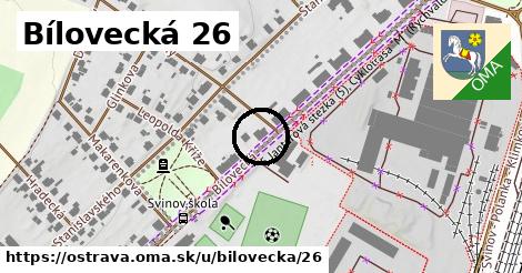 Bílovecká 26, Ostrava