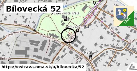 Bílovecká 52, Ostrava