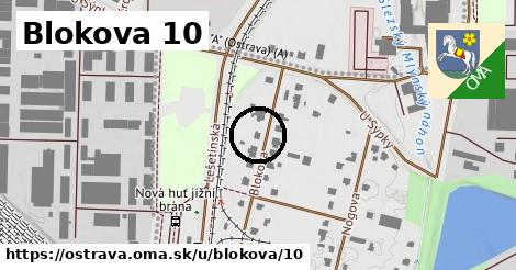 Blokova 10, Ostrava