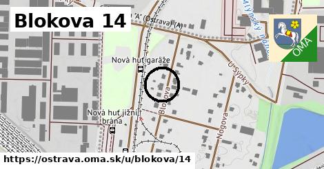 Blokova 14, Ostrava