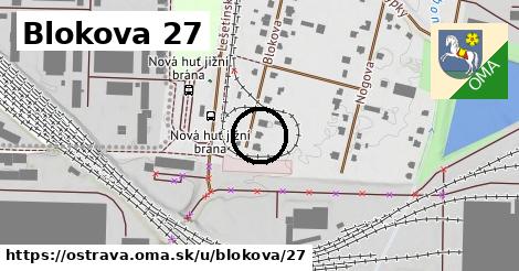 Blokova 27, Ostrava