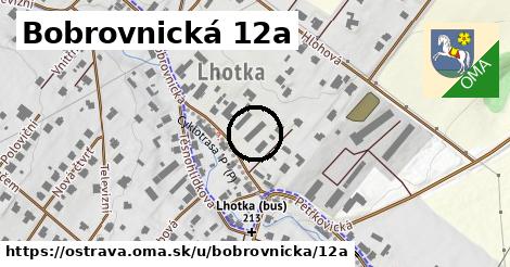 Bobrovnická 12a, Ostrava