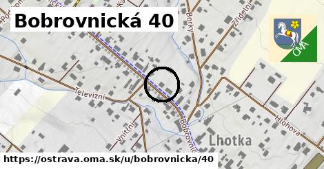 Bobrovnická 40, Ostrava