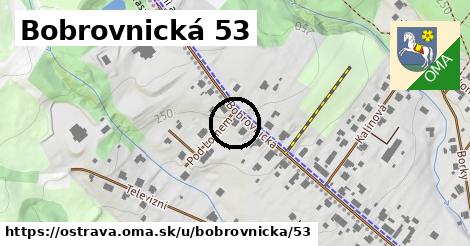 Bobrovnická 53, Ostrava