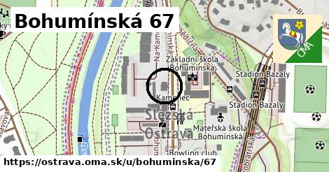 Bohumínská 67, Ostrava