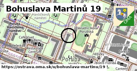 Bohuslava Martinů 19, Ostrava