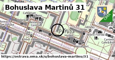 Bohuslava Martinů 31, Ostrava