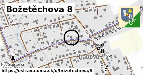 Božetěchova 8, Ostrava