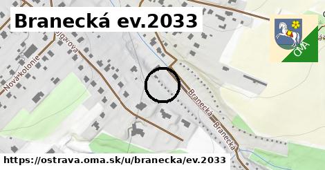 Branecká ev.2033, Ostrava