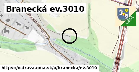 Branecká ev.3010, Ostrava