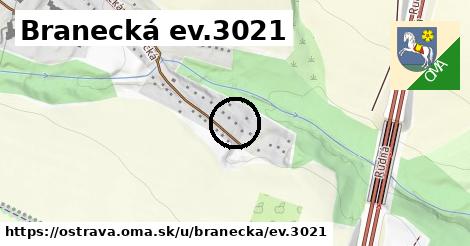 Branecká ev.3021, Ostrava