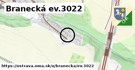 Branecká ev.3022, Ostrava