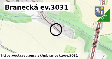 Branecká ev.3031, Ostrava