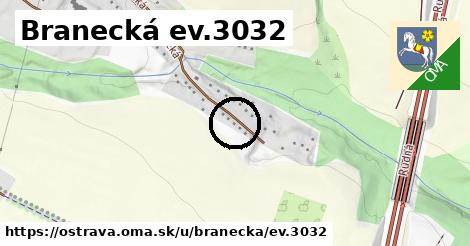 Branecká ev.3032, Ostrava