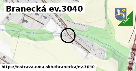 Branecká ev.3040, Ostrava