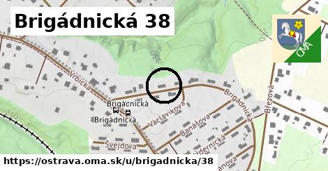 Brigádnická 38, Ostrava