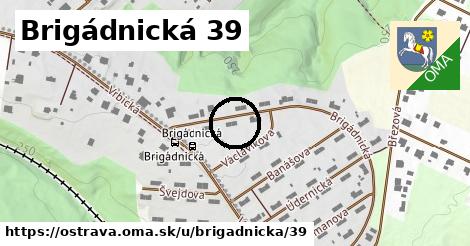 Brigádnická 39, Ostrava